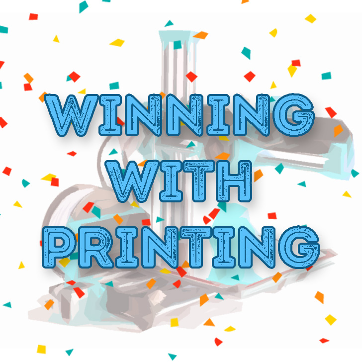 winning with printing