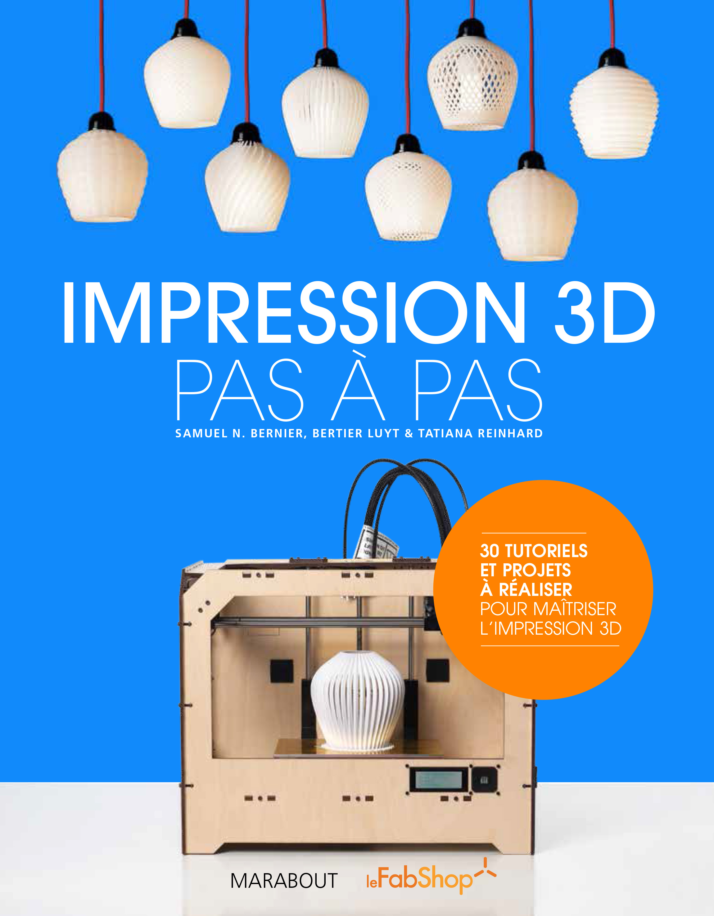 impression 3d pas a pas 3d printing book