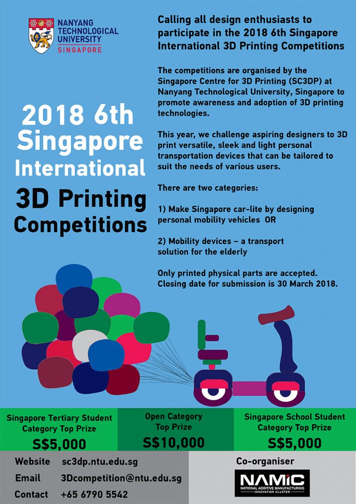 Details of how to enter the 2018 6th Singapore International 3D Printing Competitions. Image via SC3DP.