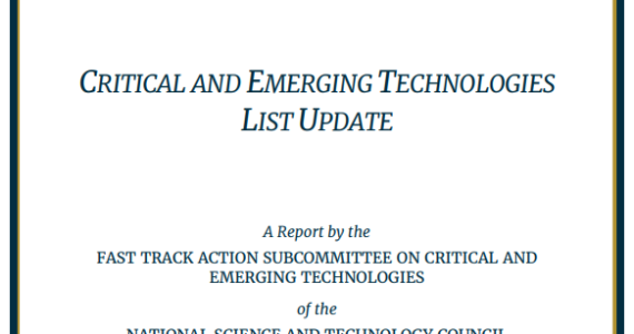 The White House's updated Critical and Emerging Technologies list.