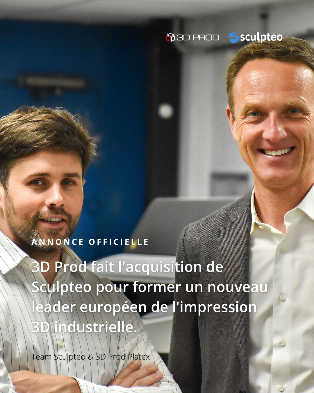 3D Prod — 3D Prod acquires Sculpteo from BASF, targets €20M revenue by 2027
