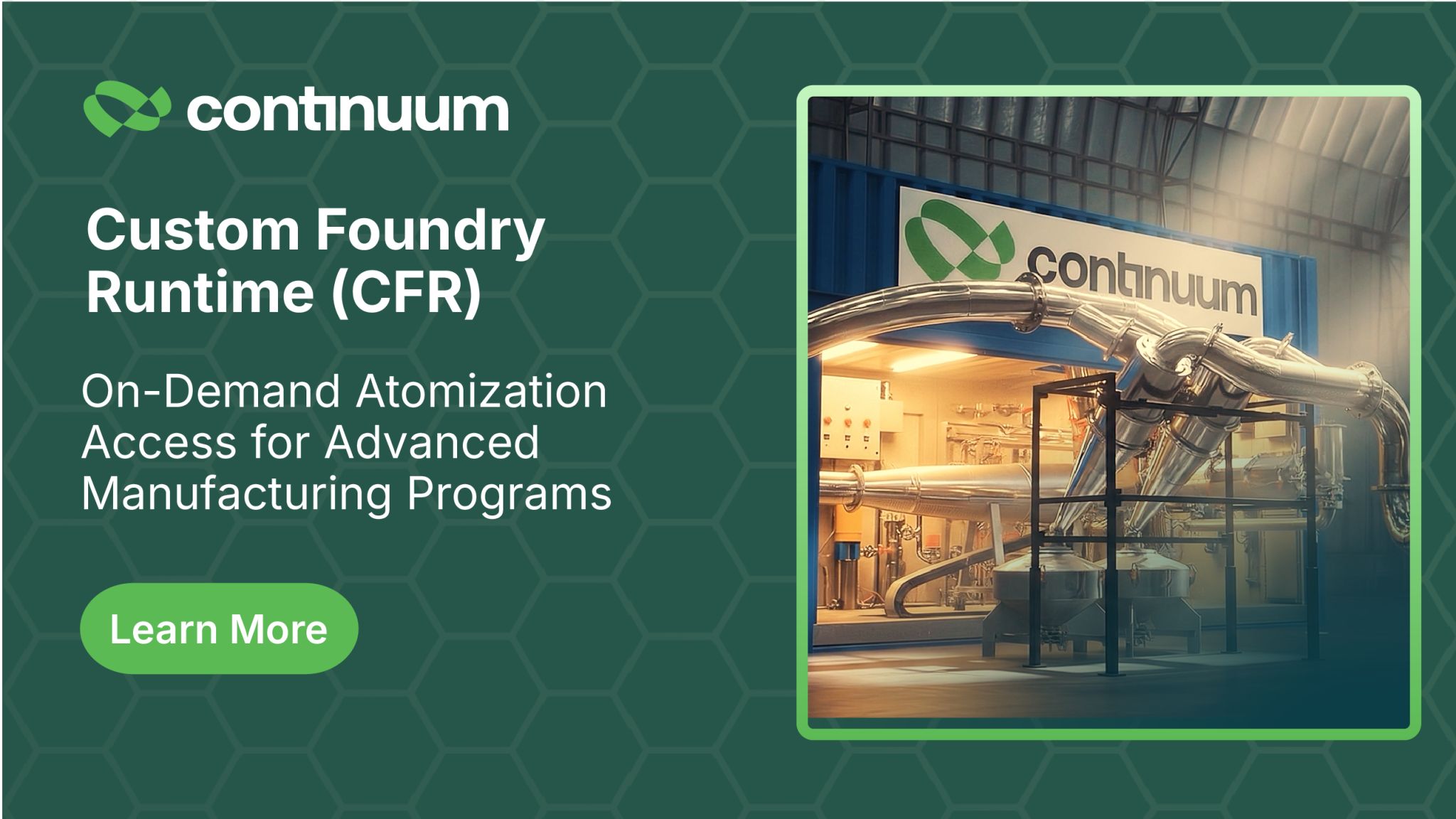 Continuum Powders Opens New Platform to Specialty Alloy and Small-Batch Customers