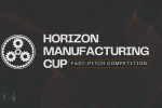 ACMI’s Horizon Manufacturing Cup Offers Startups Funding